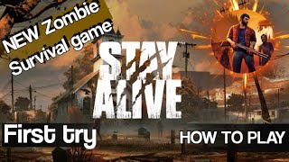 Stay Alive : New zombie Survival game : First try - Gameplay review and much more - How to Play screenshot 4