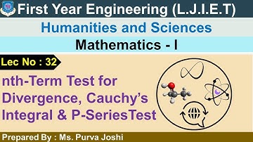 Lec-32_nth-Term Test for Divergence, Cauchy
