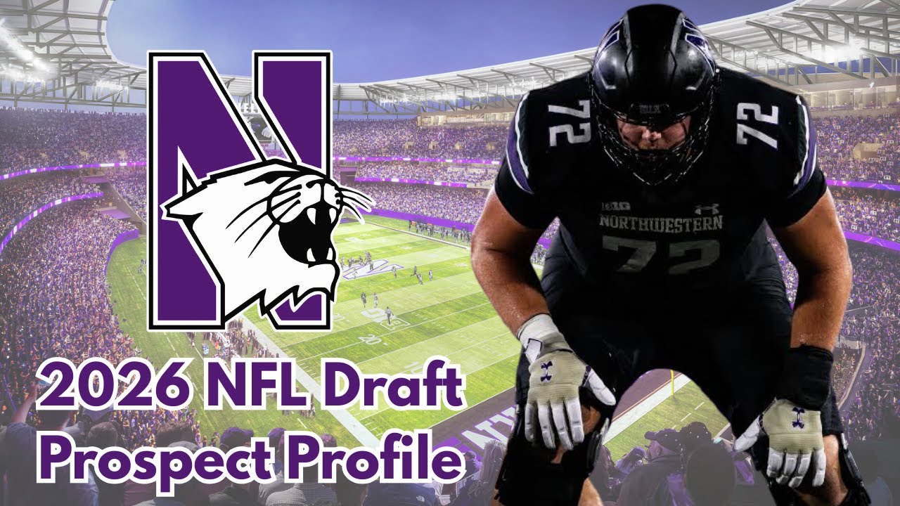 2026 NFL Draft Prospect Profile: OT Caleb Tiernan (Northwestern)