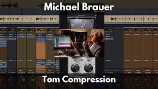 Michael Brauer Tom Compression