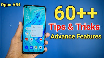 Oppo A54 Secret Features | Top 60+ Tips & Tricks in Hindi [ Hidden Features ]