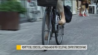 Rispetto del codice della strada anche per i ciclisti nel centro storico di Fano