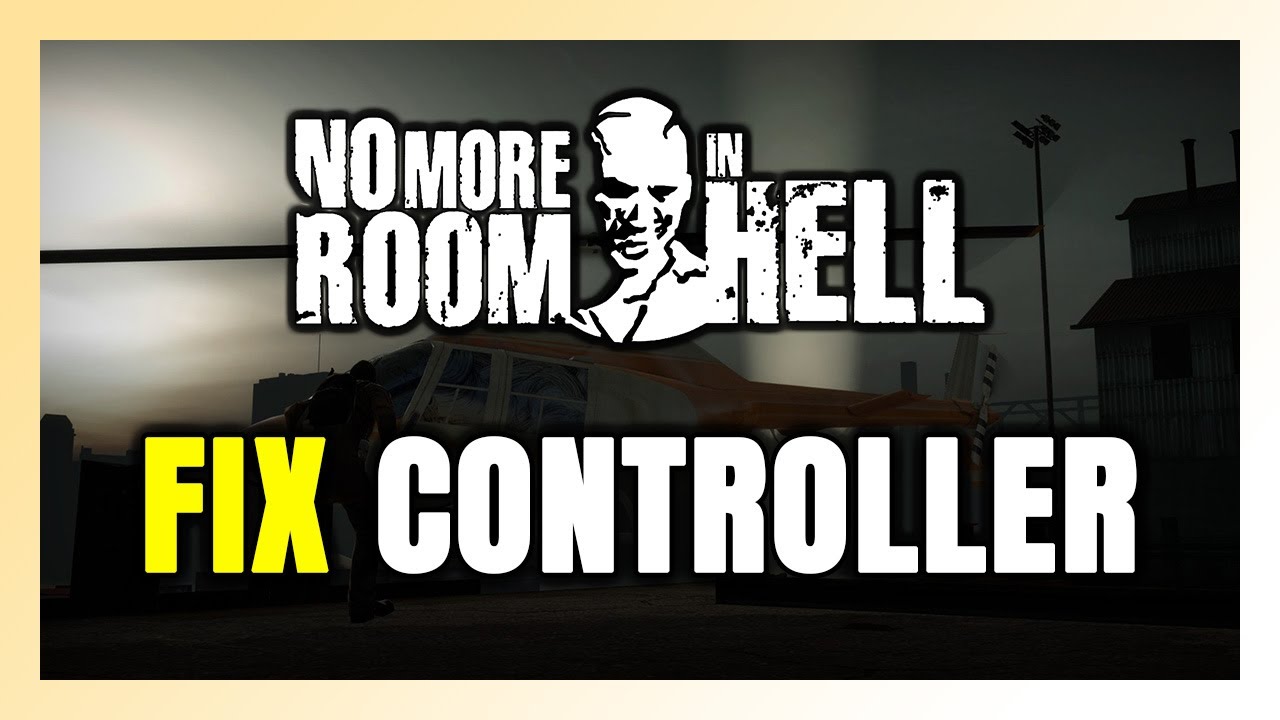 How to FIX No More Room in Hell 1 Controller/Gamepad Not Working on PC ...