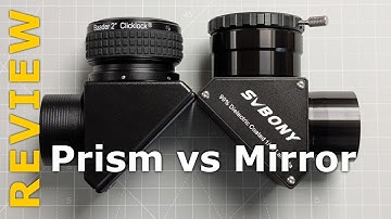 Prism vs Mirror 2" Star Diagonals - Baader BBHS vs Svbony SV223