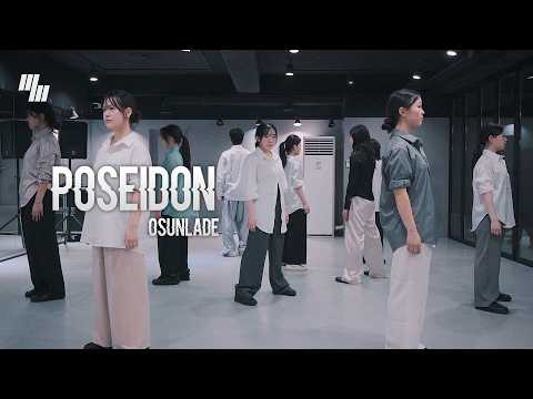 Osunlade - Poseidon DANCE l Choreography by <strong>현서</strong> HYEONSEO l PROMOTION l LJ DANCE STUDIO l 분당댄스학원