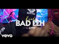 Kyodi  bad eeh official music