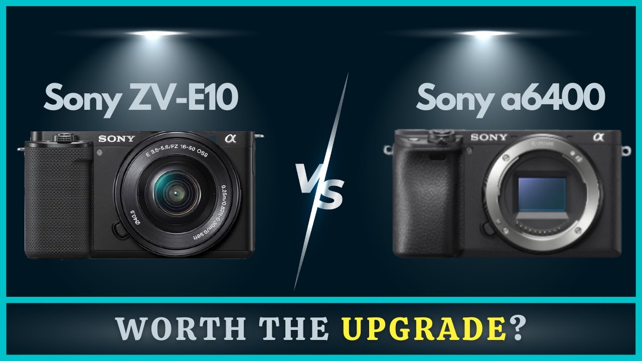 Sony ZVE10 vs A6400 Comparison 10+ Differences & Similarities YouTube