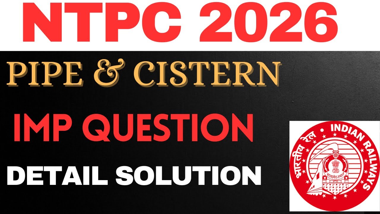 Pipe and cistern NTPC 2025 Best Pyq #ntpc2025 #gaganpratapmaths #abhinaymaths #adityaranjansir 