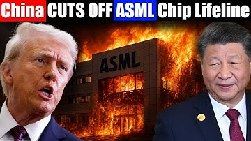 China CUTS OFF ASML Chip Lifeline: Europe’s Tech Sector Is Crashing—$300 Billion at Risk