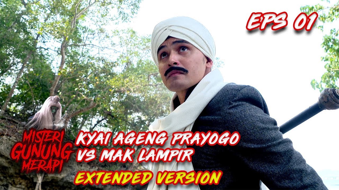 Munculnya Kerajaan Demak Diselimuti Kekuatan Mistis Mak Lampir Part 1 - Misteri Gunung Merapi Eps 1