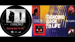 Cerrone & The Flints - Dancing Back To Life (New Extended Version) Vito Kaleidoscope Music Bis