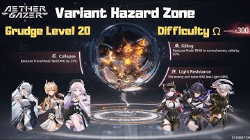 [Aether Gazer] Variant Hazard Zone - No Trace and Light (Difficulty Ω) #Week45