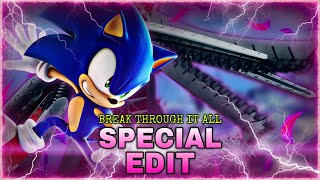 Sonic Frontiers - Break Through It All (Special Edit)