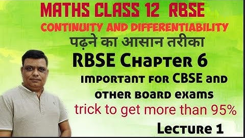 Continuity and Differentiability  RBSE Chapter 6 / basic concepts/ tricks and tips / Lecture 1