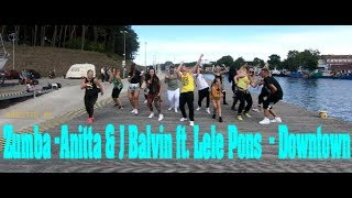 Zumba - Anitta & J Balvin  ft. Lele Pons & J- Downtown