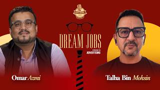 Advertising I Talha Bin Mohsin | Dream Jobs | Episode-13 | Radio MANUU