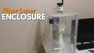 Making a Fiber Laser Enclosure with Filtration