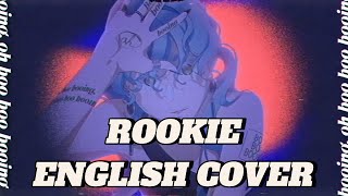 ルーキー / Rookie - English Cover