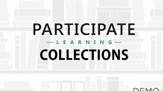 Participate Learning Collections screenshot 2