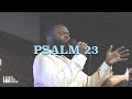 Psalm 23 i am not alone  live  the block worship