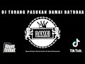 Dj Torang Pasukan Damai Batudaa Riyan Brebet Viral Tiktok Mp3 - Mp4 Download