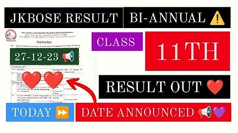 Result Time Table Out: JKBOSE Class 11th result out soon/ jkbose Admission open Annual regular 2024