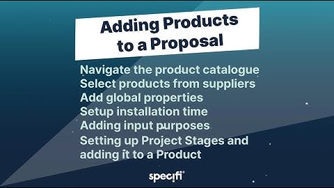5.  Adding Products to a Proposal