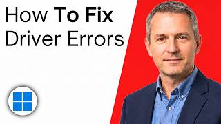 How To Fix Driver Errors On Windows 11