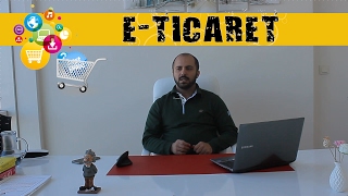 E-Ticaret