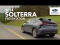 Présentation de la Subaru Solterra 20243 - Tout électrique. Prêt pour l’aventure.