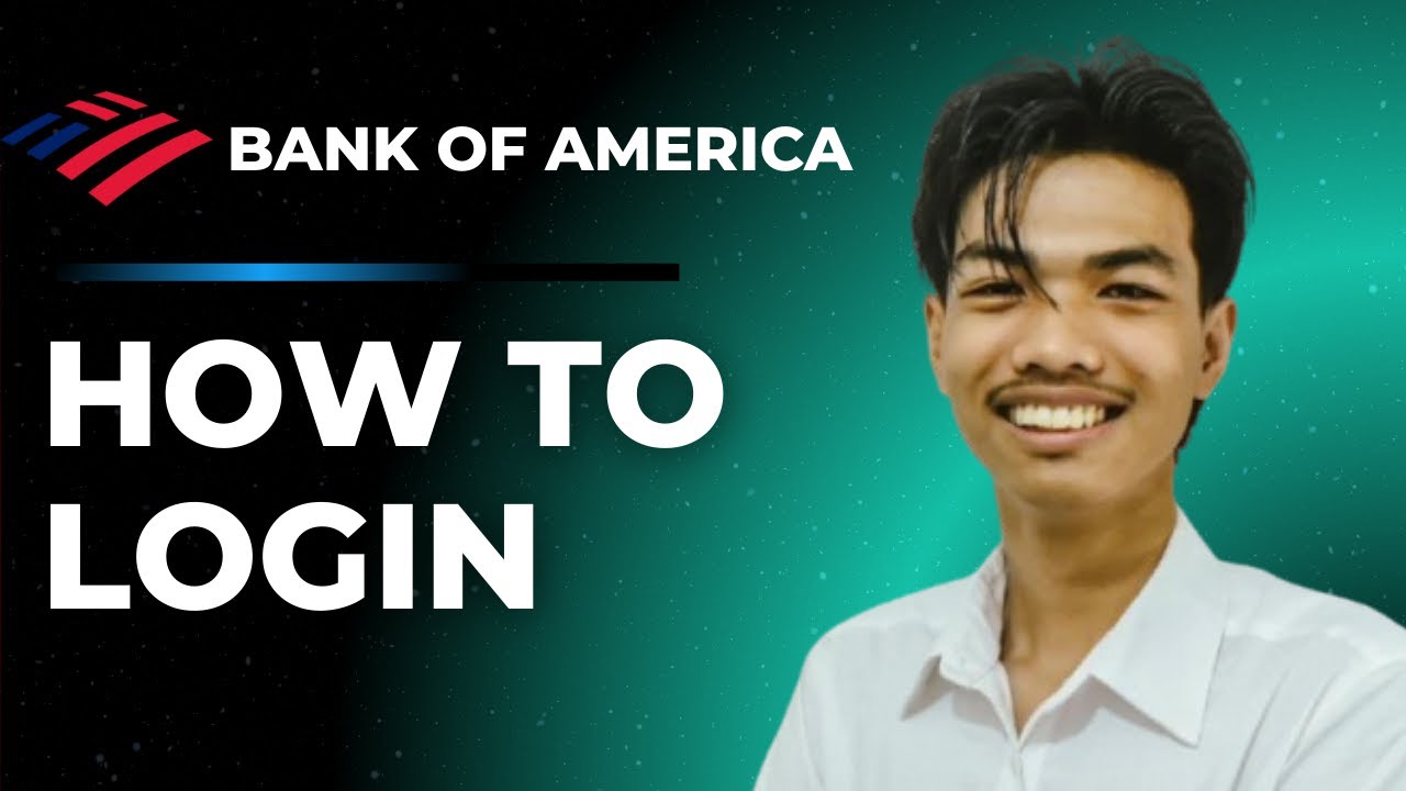How to Login to Bank of America Online Banking Account