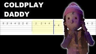 Coldplay - Daddy (Easy Guitar Tabs Tutorial)