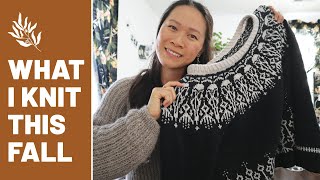 EVERYTHING I KNIT THIS FALL (successes and failures) — knitting podcast