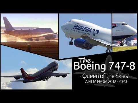 B747 Boeing 747 747-8 Queen of The Skies Film 2012 - 2020 | London Stansted Airport