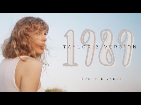 Taylor Swift - 1989 (Taylor's Version) (From The Vault) (Lyric Video)