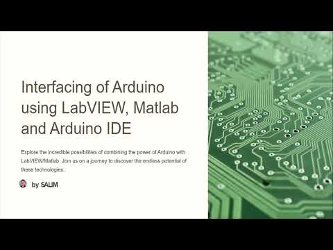 Interfacing of Arduino using LabVIEW, MATLAB and Arduino IDE