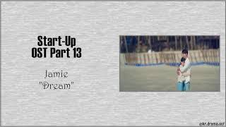 [Easy Lyrics] Jamie - Dream (Start-Up OST Part 13)