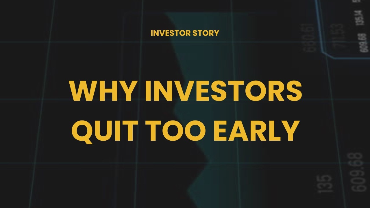 Why Investors Quit Too Early - YouTube