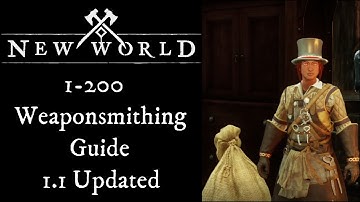 New World  Weaponsmithing Leveling Guide 0-200 2022!
