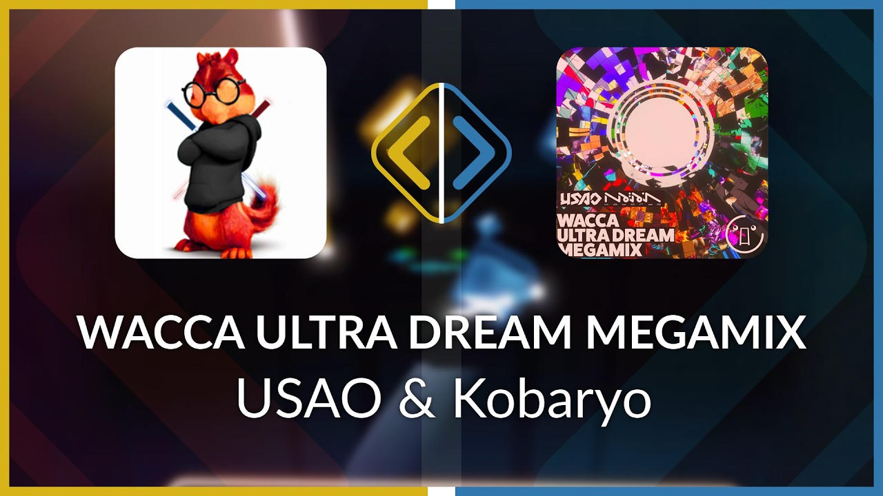 POTW | 3psilon9 | USAO & Kobaryo - WACCA ULTRA DREAM MEGAMIX [Ex+] (SS #1) | SS 96.25%
