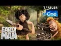 EARLY MAN | Trailer met de stemmen van Nicolette Kluijver, Koen Kardashian en Arjen Lubach!