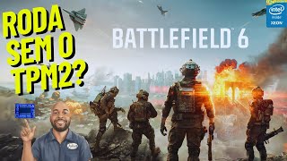 💥 O TESTE DEFINITIVO! BATTLEFIELD 6 NO XEON SEM TPM 2.0! 💥