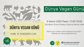 Tvd Dünya Vegan Günü Etkinliği 2022 Konuşmacıları