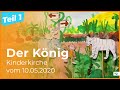 Der König - Kinderkirche Online vom 10.05.2020