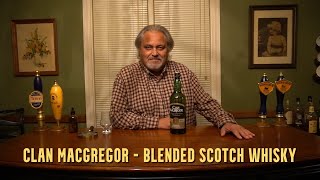 Clan Macgregor - Blended Scotch Whisky Review