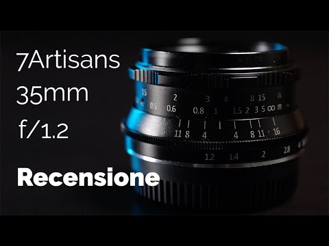 Recensione 7Artisans 35mm f/1.2 - Techinblack
