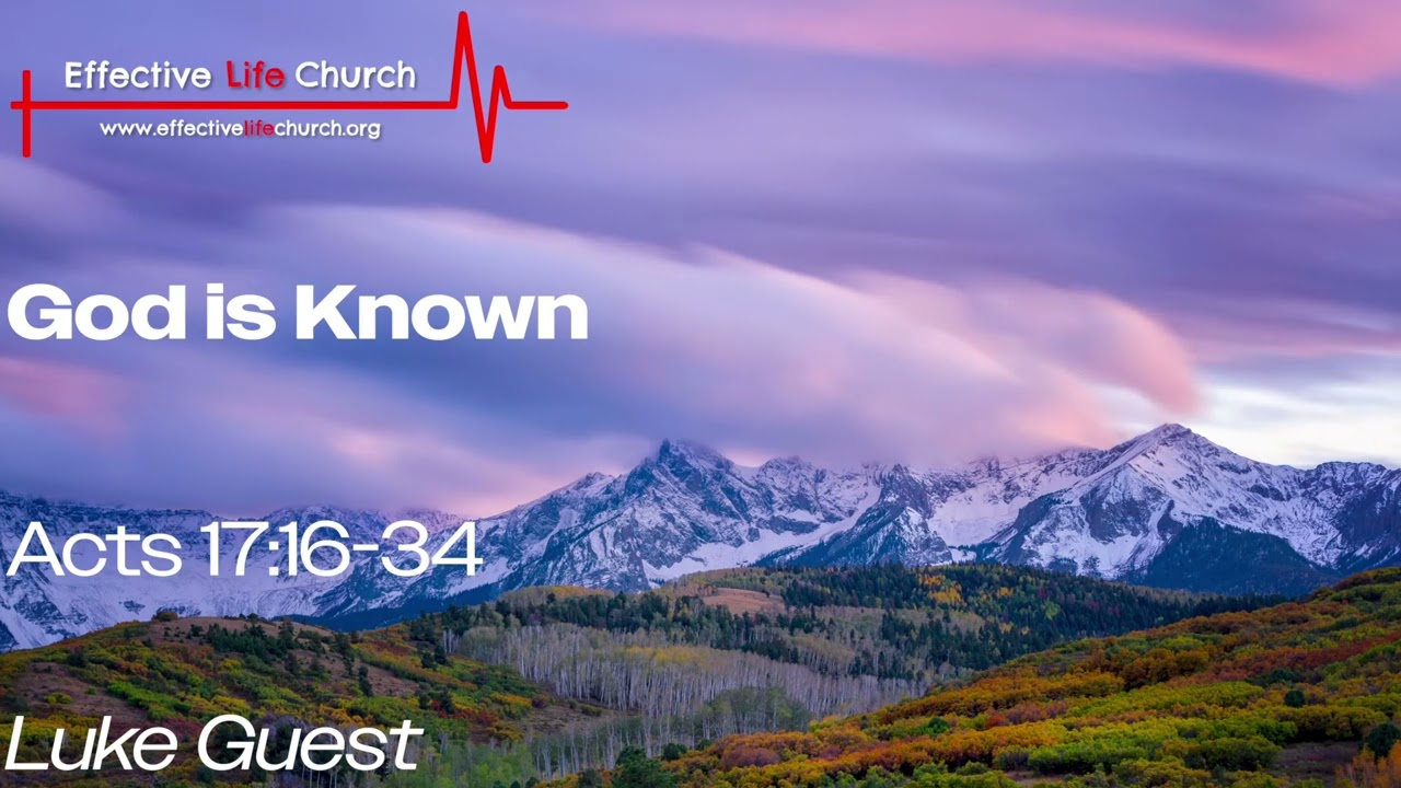 God is Known | Luke Guest