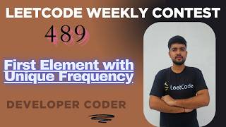 First Element with Unique Frequency | LeetCode 3843 | Weekly Contest 489 | Java | Developer Coder