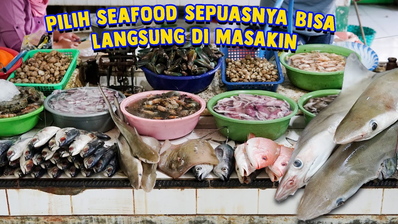BELANJA KE PASAR IKAN JOGJA LANGSUNG DIMASAKIN! WARUNG MAKAN FISH LOVE ...