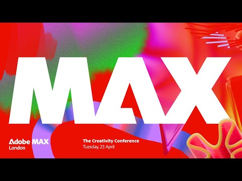 Adobe Live at MAX London 2024
